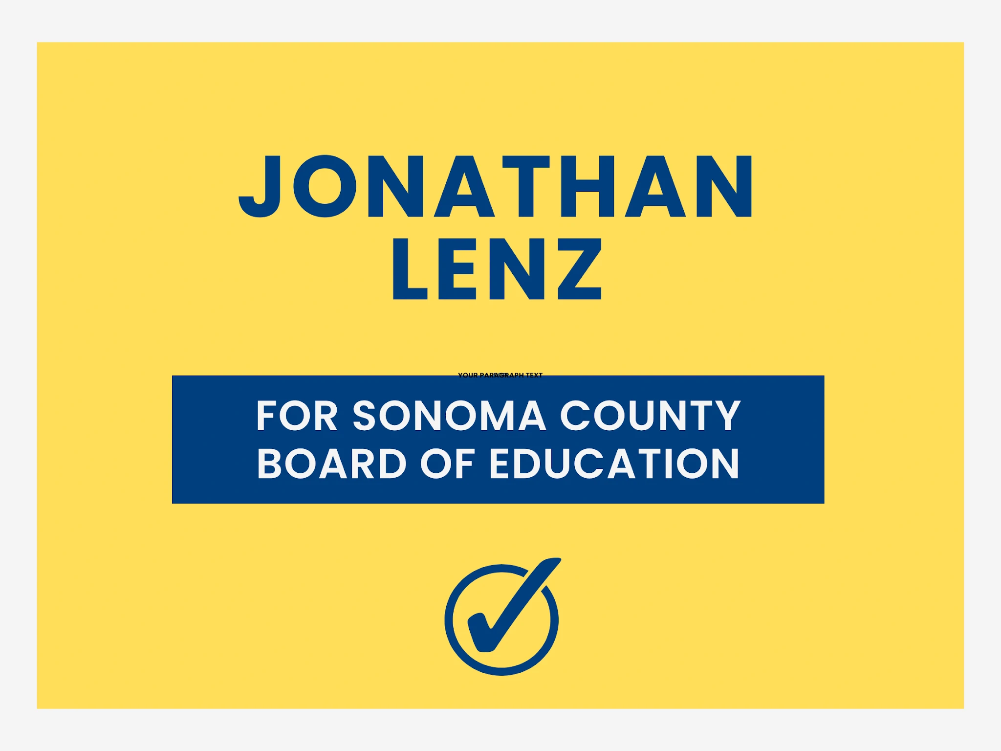 Jonathan Lenz for Sonoma County Board of Education campaign graphic, in blue and yellow.